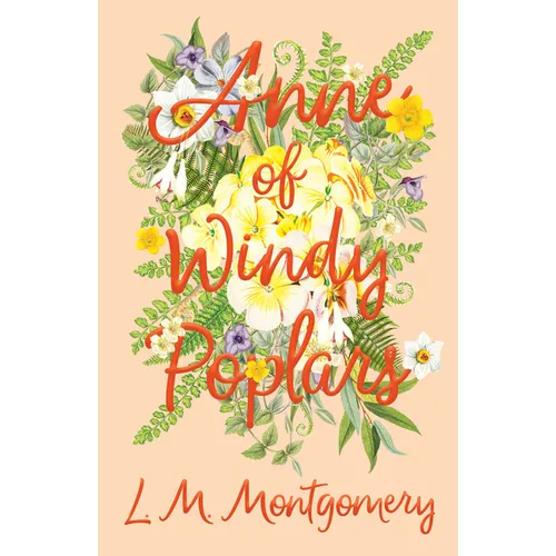 Anne of Windy Poplars - Paperback