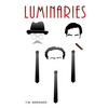 Luminaries - Paperback
