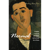 Normal: A Chaplain, a Community with Hiv/Aids, and the Eternal Life of Stories - Hardcover