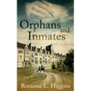 Orphans and Inmates - Paperback