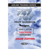 757/767 Pilot Handbook (Color): Simulator and Checkride Procedures - Paperback