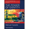 The Power or Identity, Second Edition with a New Preface - Paperback