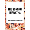 Song of Hiawatha - Paperback