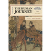 The Human Journey: A Concise Introduction to World History, 1450 to the Present, Volume 2 - Paperback