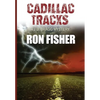 Cadillac Tracks: A J.D. Bragg Mystery. - Hardcover