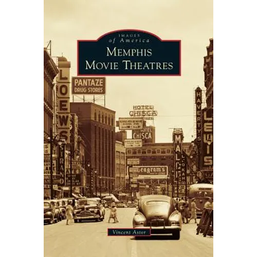 Memphis Movie Theatres - Hardcover