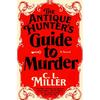 The Antique Hunter's Guide to Murder - Hardcover