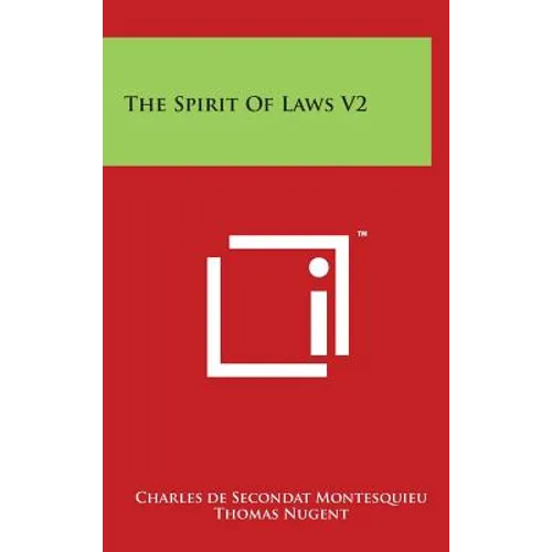 The Spirit Of Laws V2 - Hardcover