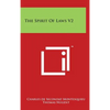 The Spirit Of Laws V2 - Hardcover