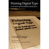 Printing Digital Type on the Hand-Operated Flatbed Cylinder Press - Paperback