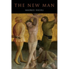 New Man: An Interpretation of Some Parables and Miracles of Christ - Paperback