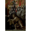 The Matter of the Gods: Religion and the Roman Empire Volume 44 - Paperback