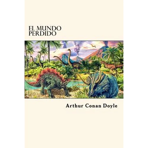 El Mundo Perdido (Spanish Edition) - Paperback