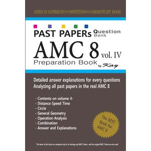 Past Papers Question Bank AMC8 [volume 4]: amc8 math preparation book - Paperback