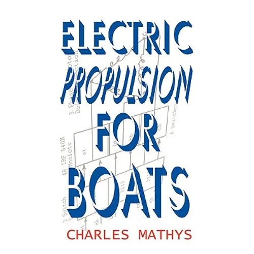 Electric Propulsion for Boats - Paperback