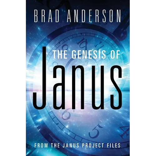 The Genesis of Janus: from The Janus Project files - Paperback