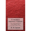 It Works - Original edition: The little red book that makes your dreams come true - Paperback