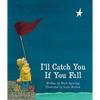 I'll Catch You If You Fall - Paperback