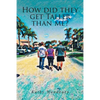 How Did They Get Taller Than Me? - Paperback