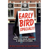 Early Bird Special!!! And 174 Other Signs that You Have Become a Senior Citizen - Paperback