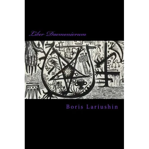 Liber Daemoniorum: The Pantheon of Hell - Paperback