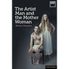 The Artist Man and the Mother Woman - Paperback