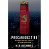 Precarious Ties: Business and the State in Authoritarian Asia - Paperback