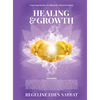 Healing & Growth: Inspiring Stories For Massive Transformation - Hardcover