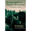 Restless Spirits and Popular Movements: A Vermont History - Paperback