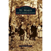St. Marys and Camden County - Hardcover