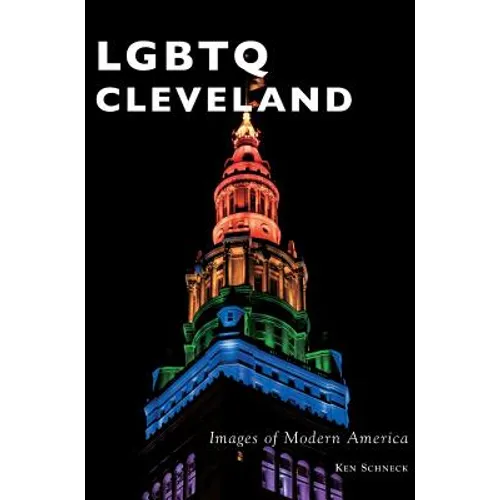 Lgbtq Cleveland - Hardcover