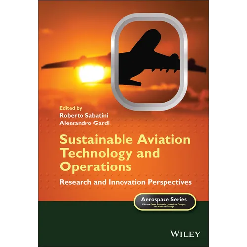 Sustainable Aviation Technology and Operations: Research and Innovation Perspectives - Hardcover