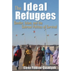The Ideal Refugees: Gender, Islam, and the Sahrawi Politics of Survival - Hardcover