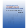 Principles and Applications of Microcomputers: 8051 Microcontroller Software, Hardware, and Interfacing: Vol. I 8051 Assembly-Language Programming - Paperback