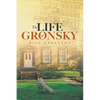 The Life of Gronsky - Paperback