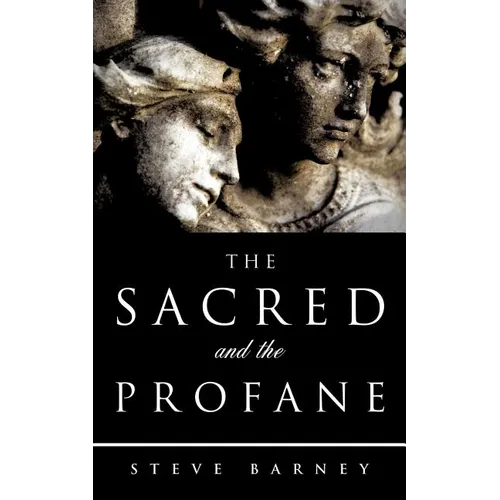The Sacred and The Profane - Paperback