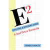 E2: Effective & Efficient Living, A 2nd Peter Formula - Paperback