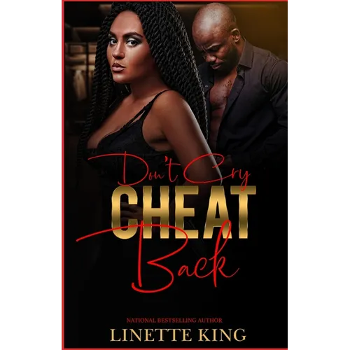 Don't Cry, Cheat Back - Paperback
