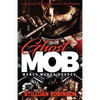 Ghost Mob - Paperback