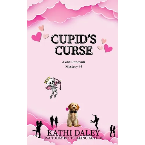 Cupid's Curse: Zoe Donovan Mystery Book 4 - Paperback