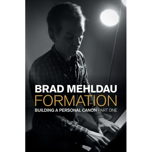 Formation: Building a Personal Canon, Part I - Hardcover