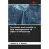 Methods and results in the management of natural resources - Paperback