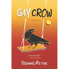 Gay Crow: A Memoir - Paperback