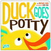 Duck Goes Potty - Board Book