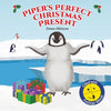 Piper's Perfect Christmas Present: A penguin's journey to find the true meaning of Christmas (Children's story book age 3-6) - Paperback