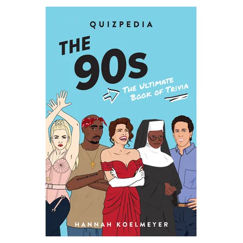 The 90s Quizpedia: The Ultimate Book of Trivia - Paperback