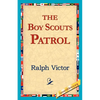 The Boy Scouts Patrol - Paperback