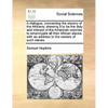 A Dialogue, Concerning the Slavery of the Africans; Shewing It to Be the Duty and Interest of the American Colonies to Emancipate All Their African Sl - Paperback