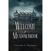 Welcome to Meadowbrook - Paperback
