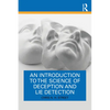 An Introduction to the Science of Deception and Lie Detection - Paperback
